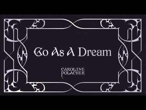 Video thumbnail for Go as a Dream