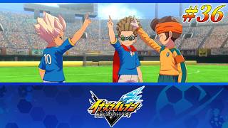 #36 この三人がここまでくるのにした苦労を知ってるからさ…【イナズマイレブン 英雄たちのヴィクトリーロード クロニクルモード実況】※ネタバレ注意
