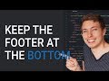 How to Always Keep the Footer at the Bottom of A Page | Learn HTML and CSS | HTML Tutorial How to Always Keep the Footer at the Bottom of A Page | Learn HTML and CSS | HTML Tutorial