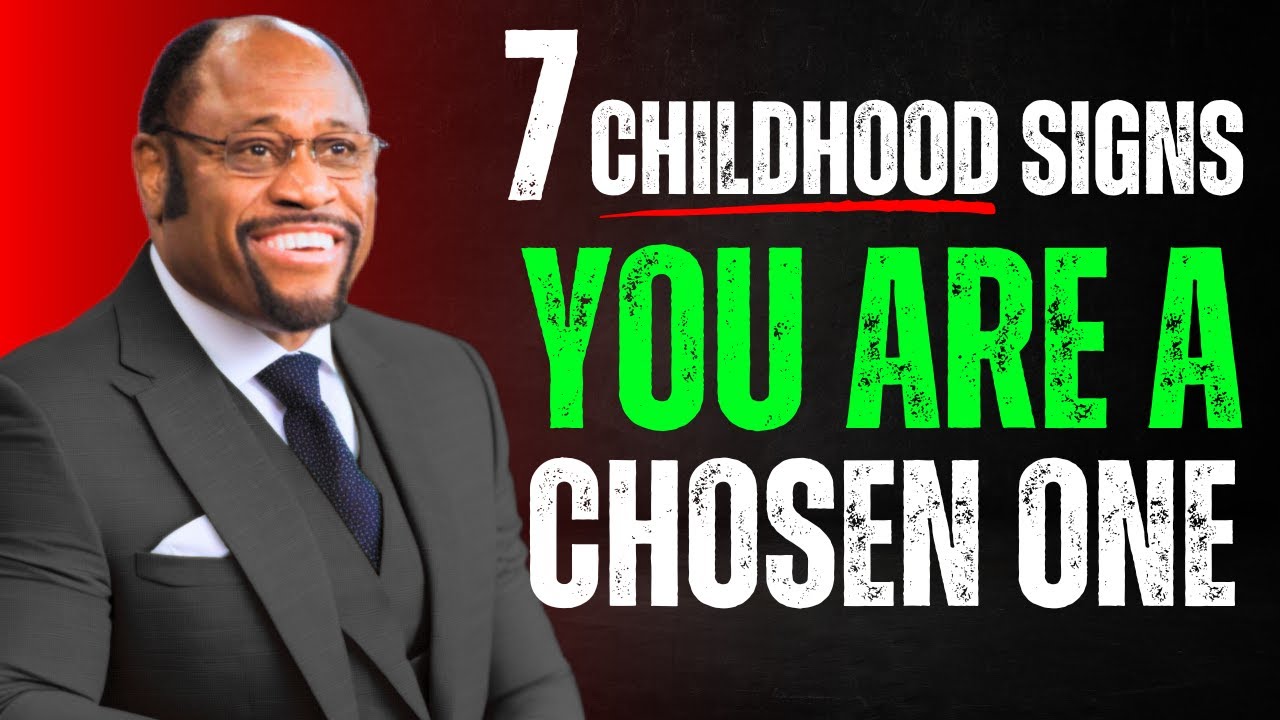 Dr  Myles munroe chosen ones  7 childhood signs that reveal that you are a chosen by God for greater