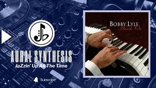 Bobby Lyle - Passion Drive