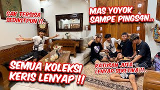 Download lagu Hundreds of millions vanished!! MAS YOYOK'S ENTIRE KERIS COLLECTION SUDDENLY DISAPPEARS mp3