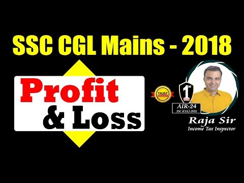Profit & Loss Short Tricks | Thought Process  |  Concept | Problems | Shortcuts SSC CGL Mains 2018
