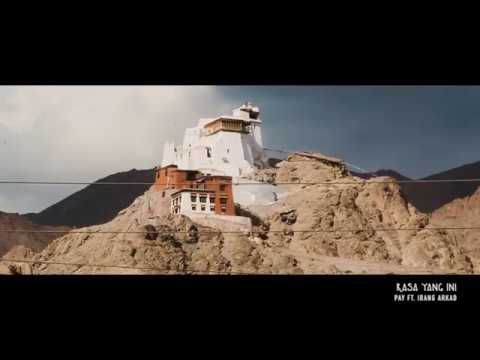 RASA YANG INI | Pay ft Irang Arkad (Adventure Version Clip).