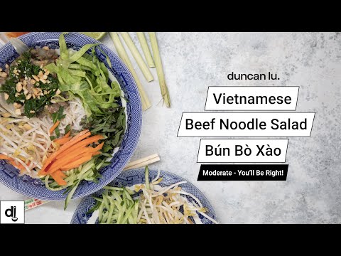 Beef Noodle Salad l Bun Bo Xao l Vietnamese Recipes l Duncan Lu