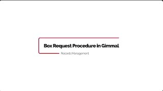 Box Request Process in Gimmal