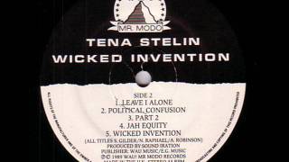 Tena Stelin - Wicked Invention Track 1 Jah Powers