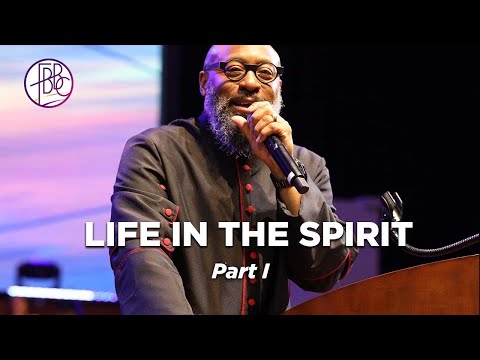 Life In The Spirit, Pt. 1 • Pastor Tolan Morgan • Fellowship Bible Baptist Church