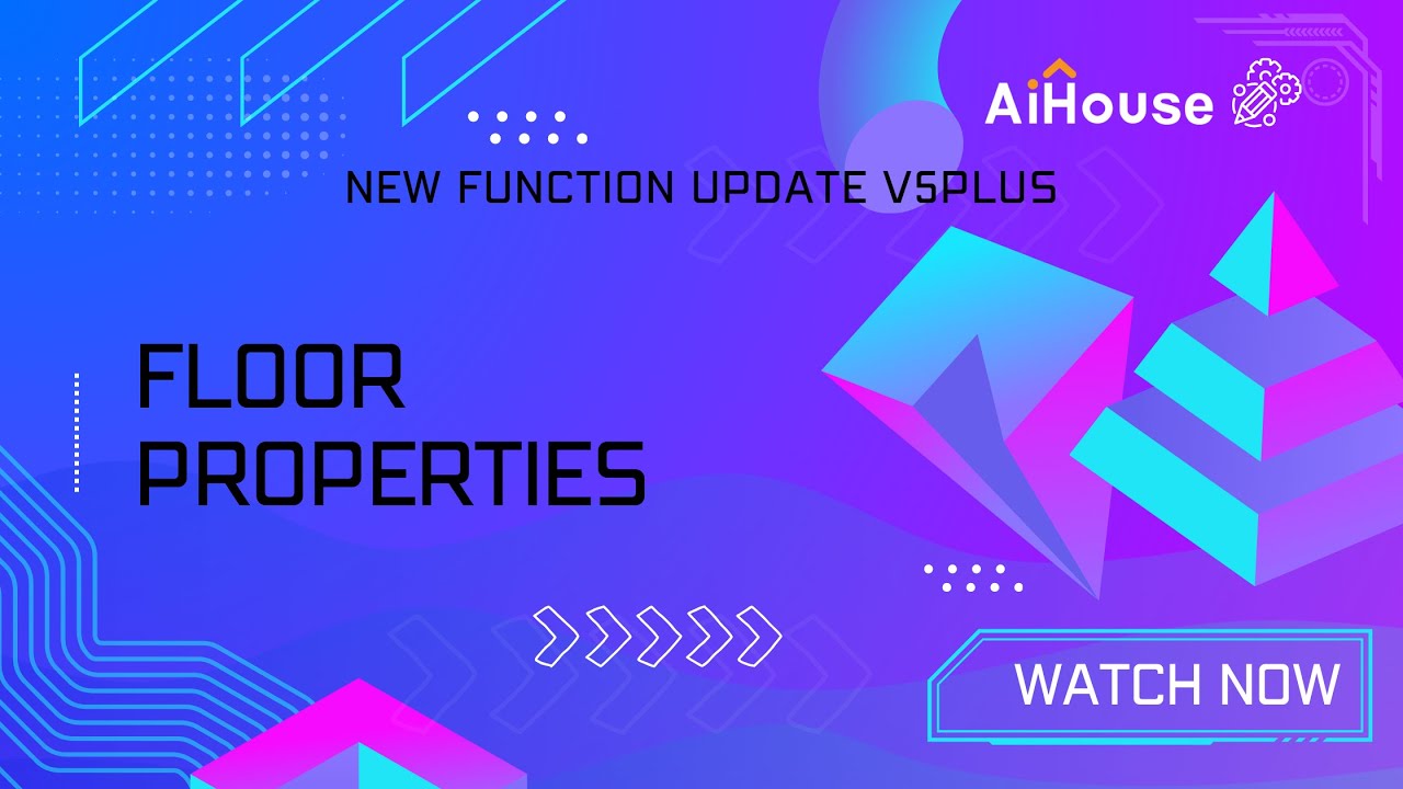 [New Function Update V5Plus] - Floor Properties