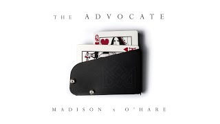 The ADVOCATE by MADISON x O'HARE