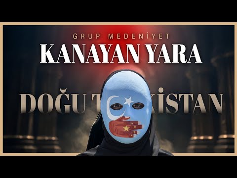 Doğu Türkistan | Kanayan Yara | Neşid