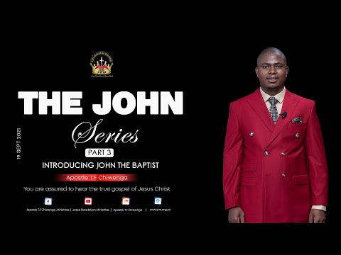 The John Series Part 3A {Introducing John The Baptist} | Sunday Service 19 September 2021