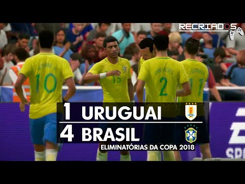 Uruguai 1 x 4 Brasil - ELIMINATÓRIAS DA COPA 2018 - RECRIADOS