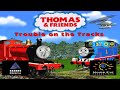 Thomas Friends Trouble On The Tracks Win XP Walkthrough