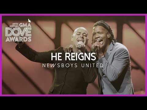 Newsboys United: "He Reigns" (49th Dove Awards)