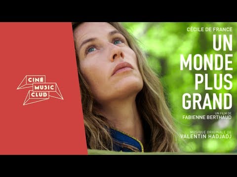 Un Monde Plus Grand (2019) Trailer