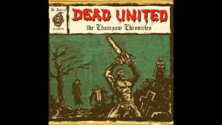 Dead United - We Are Friends