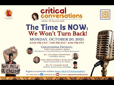 10/23/25 - The Time is NOW: We Won't Turn Back! - Critical Conversation
