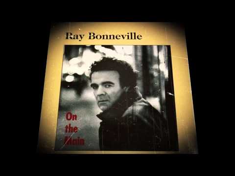 RAY BONNEVILLE - DANCE WITH ME