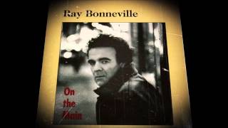 RAY BONNEVILLE - DANCE WITH ME