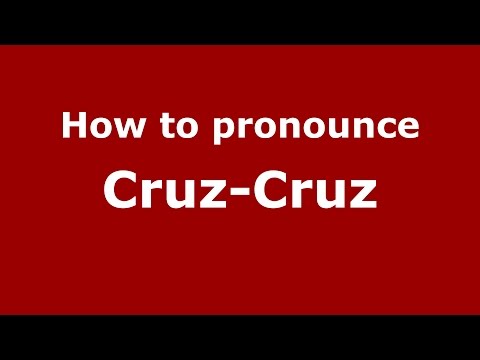 How to pronounce Cruz-Cruz (Argentine Spanish/Argentina) - PronounceNames.com
