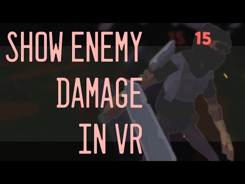 Show Enemy Damage - Combat in VR (Unity) E05