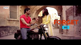 Forget me (Official Video)- MEET | Desi Crew | Latest Punjabi Songs 2020 | Punjabi Songs| Wise Music