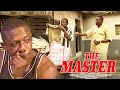 The Master | Nigerian Movie