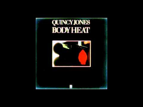 Quincy Jones - [ Body Heat ] FULL ALBUM {1974} --((HQ))--