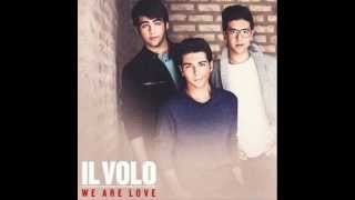 Bienvenido Nuestro Amor - Il Volo (HQ)