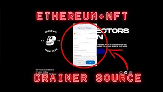 Ethereum + NFT Drainer | How To Do It?