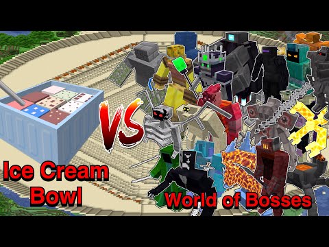 Minecraft |Mobs Battle| Your Requests| Ice Cream Bowl (Food Bosses Reheated) VS World of Bosses
