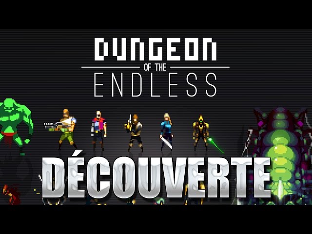 Dungeon of the Endless