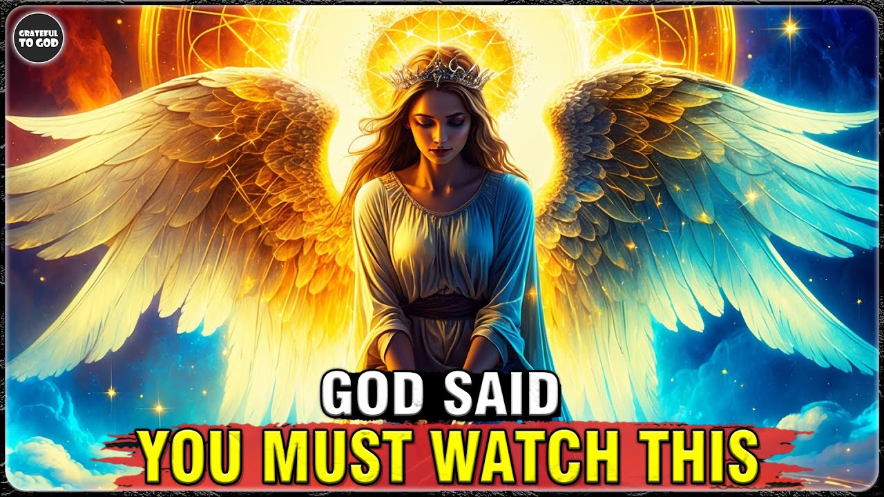 God’s Chosen Ones, You Have to Hear This No Matter the Risk – Final Message! | GRATEFUL TO GOD