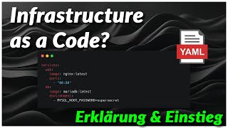 🚀 Was ist Infrastructure as Code? (IaC) | Einfach erklärt mit YAML & Docker Compose!
