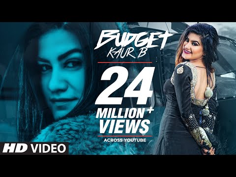 Kaur B Budget Full Song Snappy Rav Hanjra Latest Punjabi Songs 2018