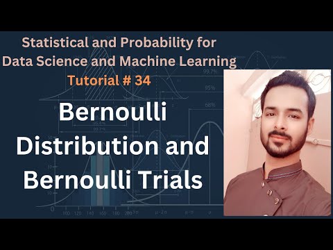 Tutorial 34 Bernoulli Distribution and Bernoulli Trials