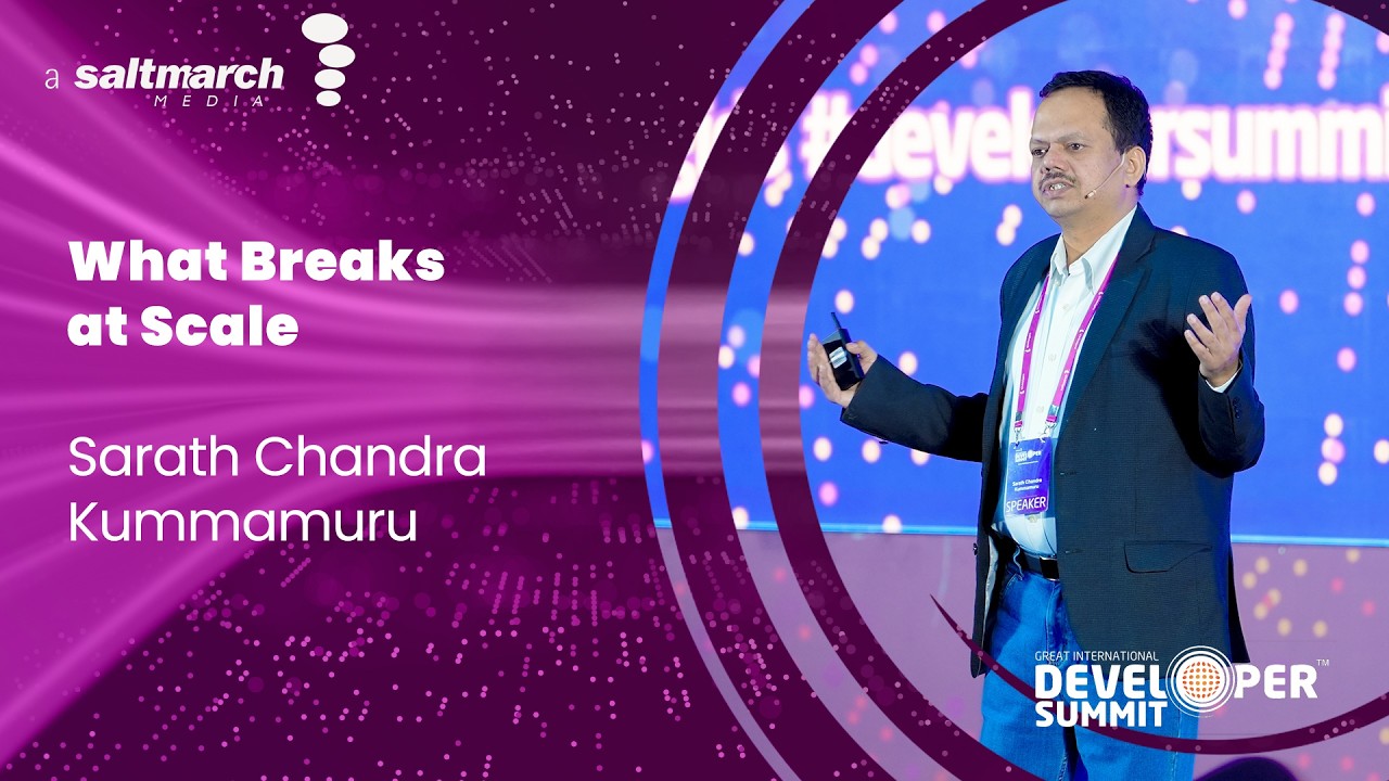 Scaling Systems for a Billion Users: What Breaks, What Survives - Sarath Chandra Kummamuru