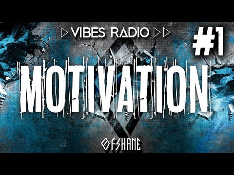 Ofshane - Motivation Vibes (DJ Mix Vibes Radio Episode 1)