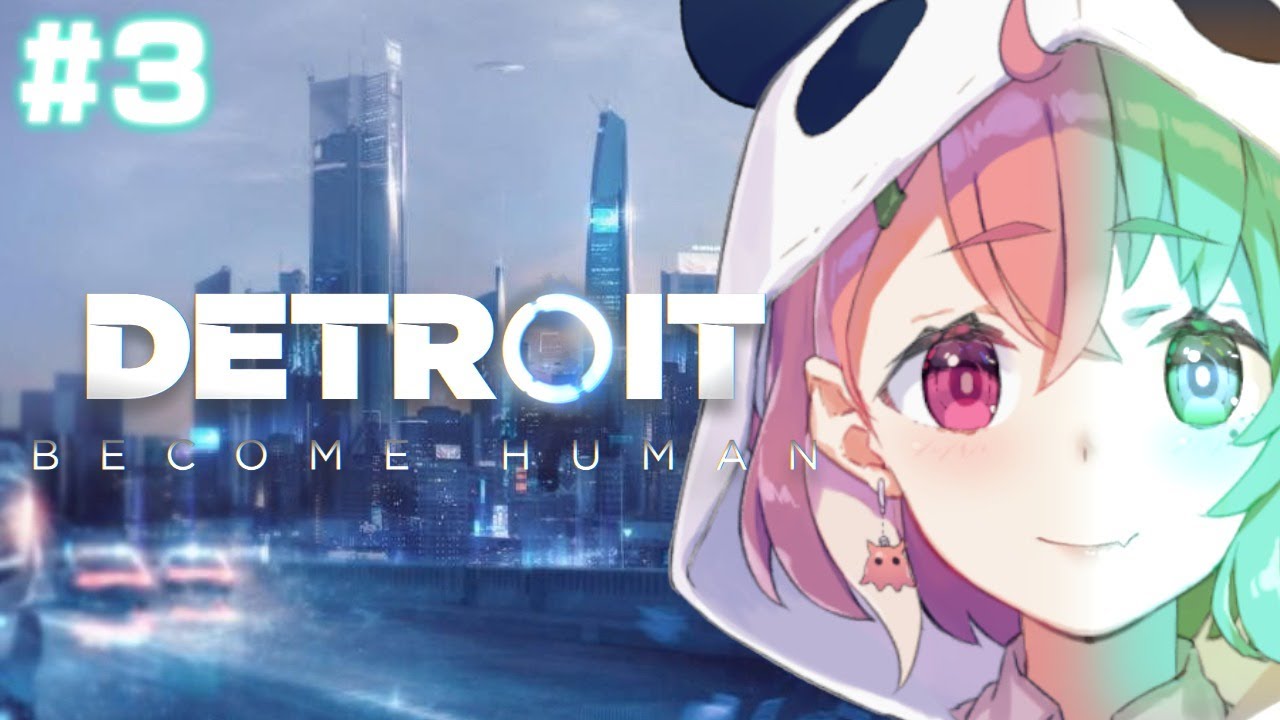 ( Detroit: Become Human ) 笹木だけの物語。＃３