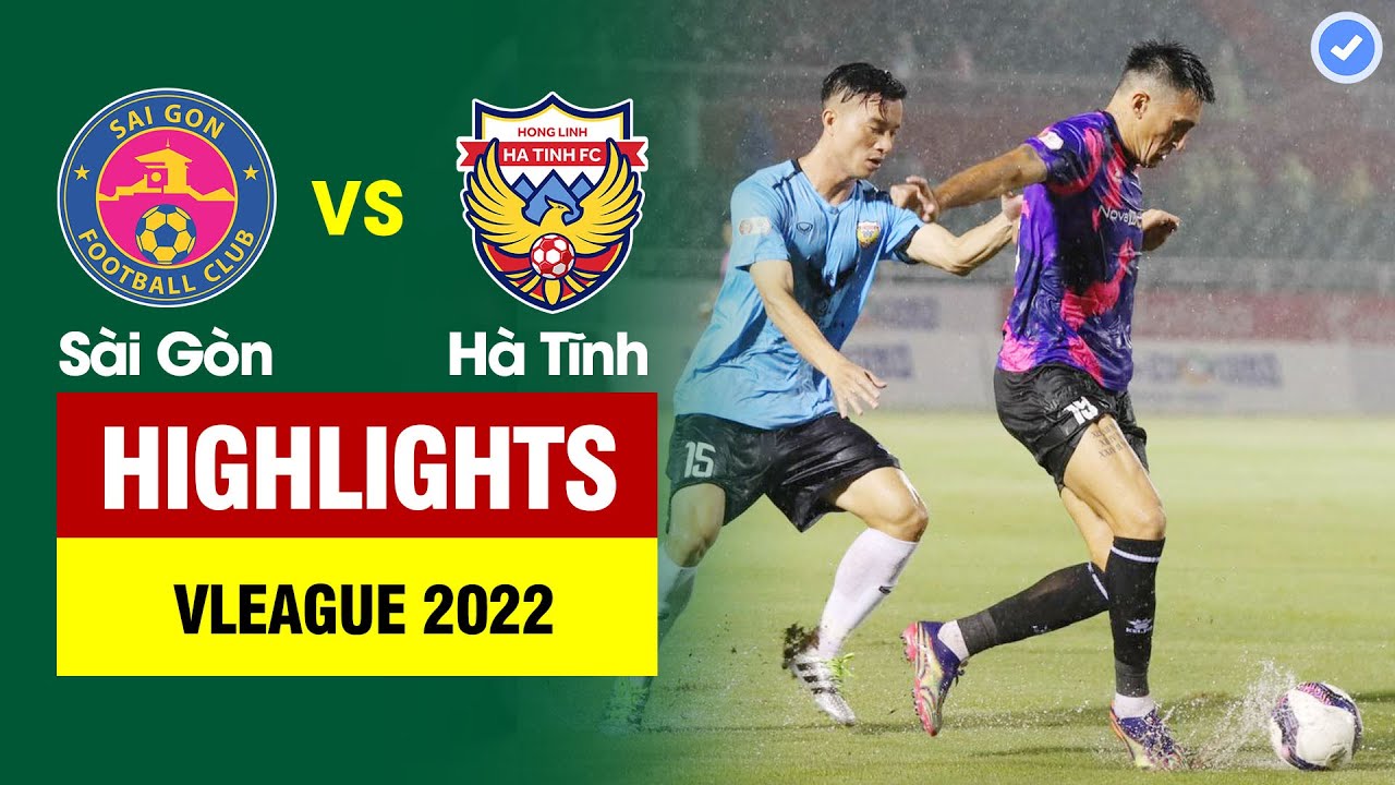 Sai Gon vs Hong Linh Ha Tinh highlights