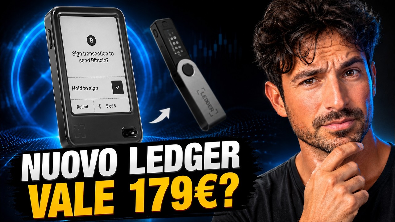 LEDGER NANO GEN 5: RECENSIONE E GUIDA DEFINITIVA al NUOVO HARDWARE WALLET