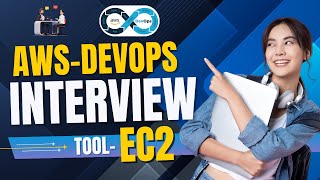 AWS DevOps Interview Questions: EC2 Scenarios & Key Topics You Must Know!