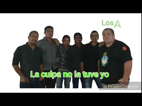 Los Ases del Impenetrable 2018 - La culpa no la tuve yo