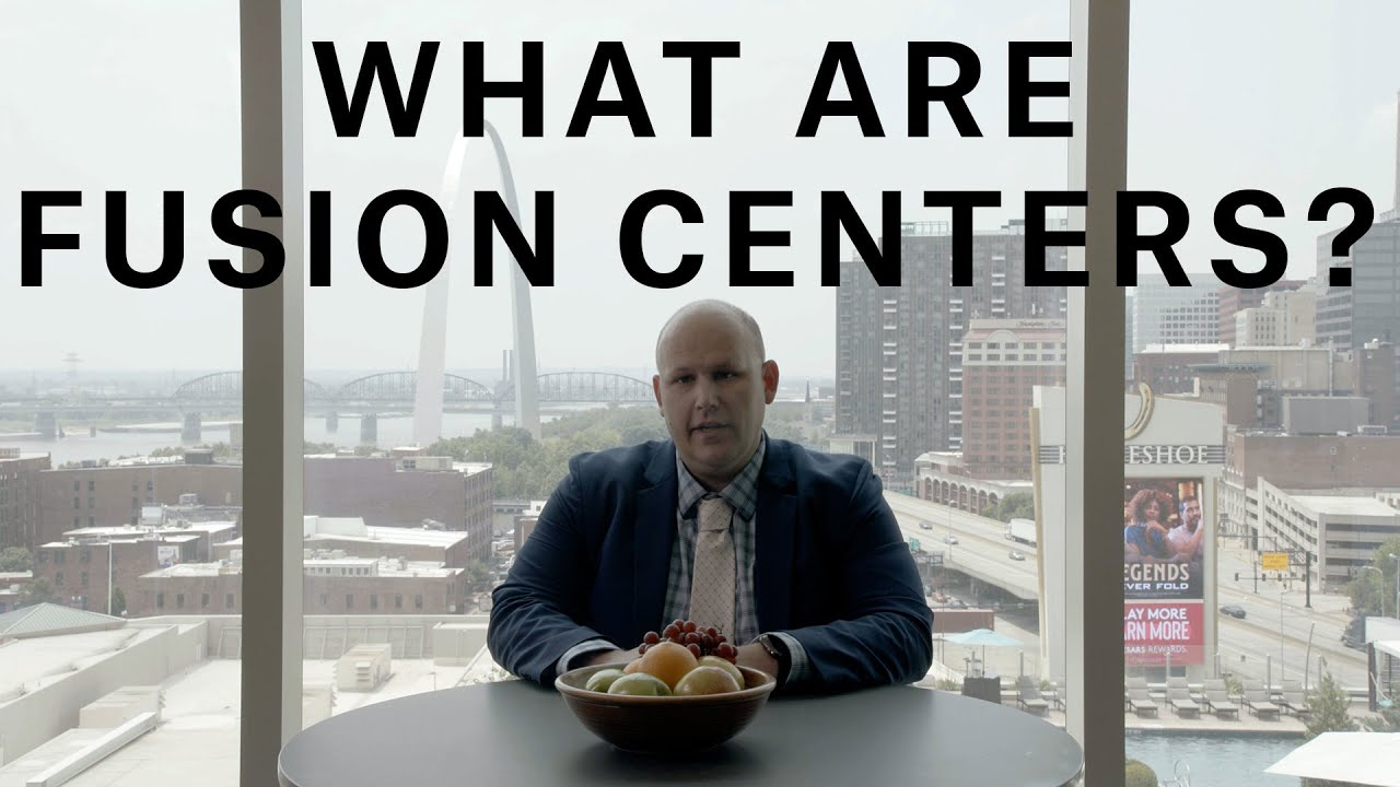 What Are Fusion Centers?