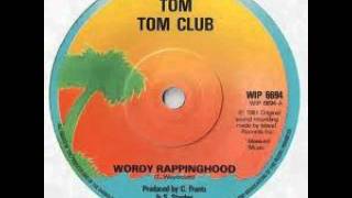 Tom Tom Club - Wordy Rappinghood 12" Mix