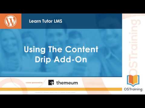12 Using the Content Drip Add On Wrap Up