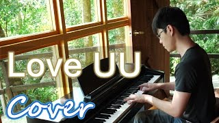 Love UU ( 林俊傑 JJ LIN ) 鋼琴 Jason Piano