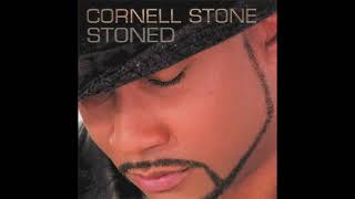 Cornell Stone - Who Would Have Ever Thought