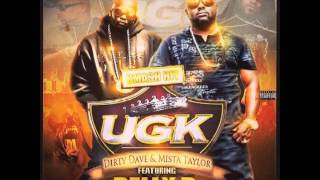 Dirty Dave & Mista Taylor ft Delly D - UGK [Prod. By GTMusick]